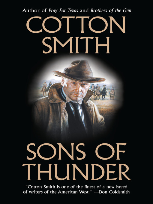 Title details for Sons of Thunder by Cotton Smith - Available